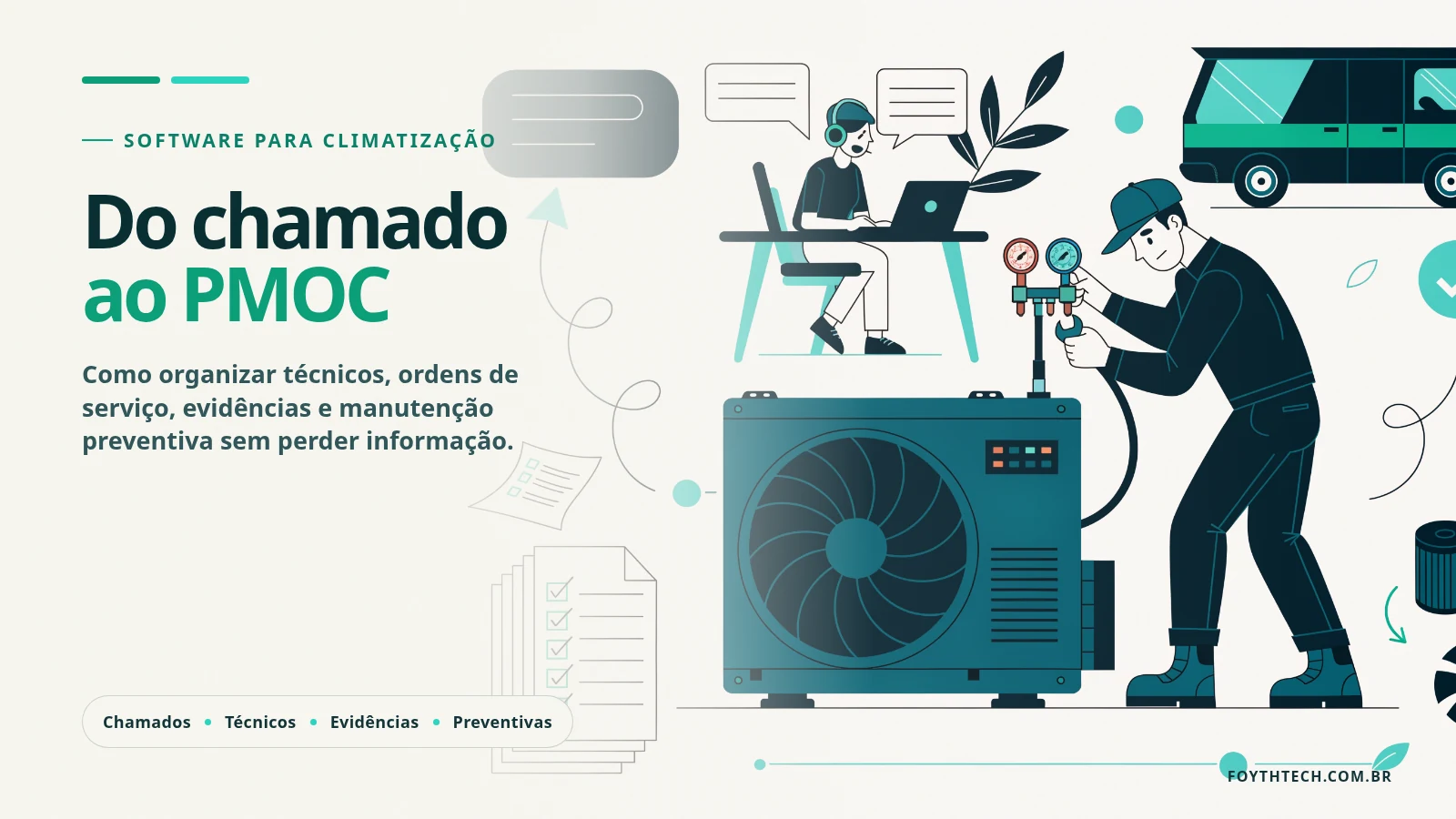 Sistema para empresa de ar-condicionado: da chamada ao PMOC sem perder informação